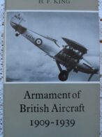 Armament of British Aircraft 1909-1939 by H. F. King