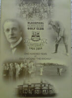Blackpool North Shore Golf Club Centenary 1904-2004 One Hundred Years of Golf Around 'The Knowle'