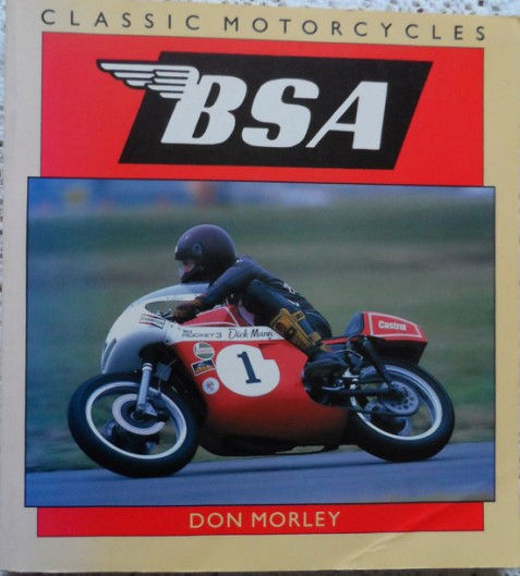 BSA (Classic Motorcycles) by Don Morley