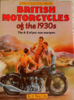 British Motorcycles of the 1930s: The A-Z of Pre-War Marques- From AER through to Zenith by Roy Bacon