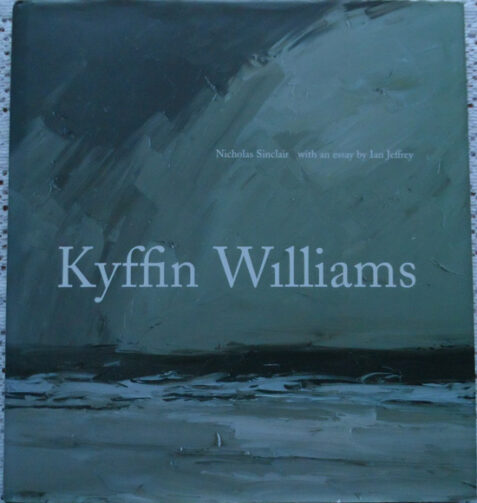 Kyffin Williams By Nicholas Sinclair