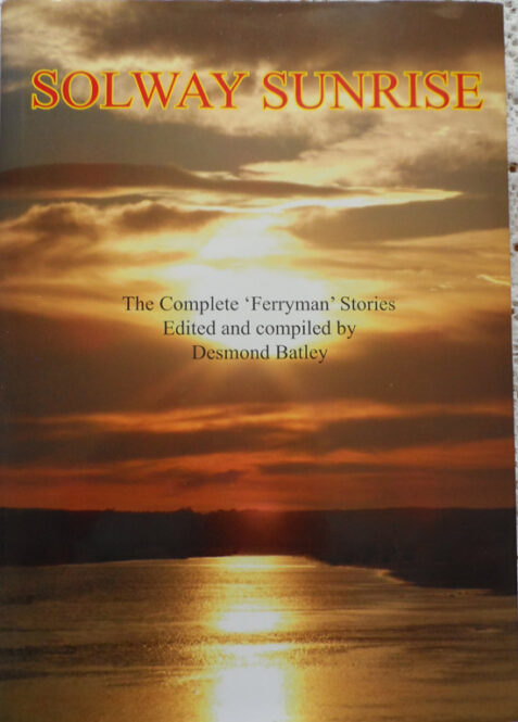 Solway Sunrise: The Complete 'Ferryman' Stories