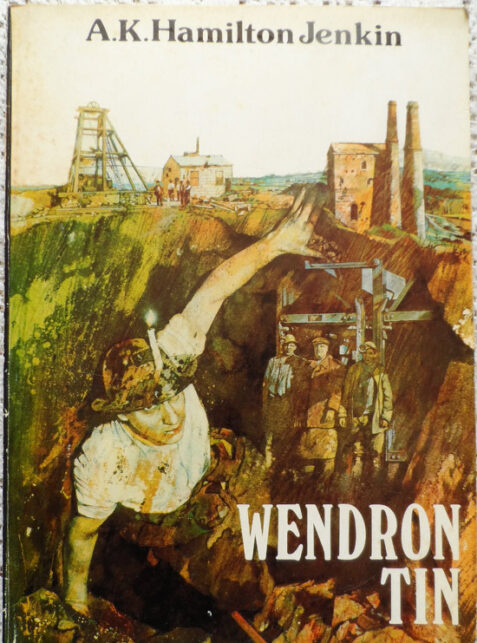 Wendron Tin by A. K. Hamilton Jenkin