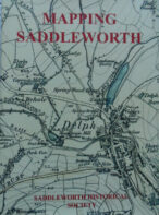 Mapping Saddleworth Volume 1: Printed Maps of the Parish 1771-1884