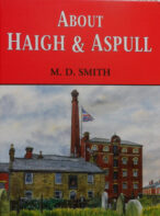 About Haigh & Aspull By M. D. Smith