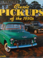 Classic Pickups of the 1950s By Mike Muller (Enthusiast Colour Series)