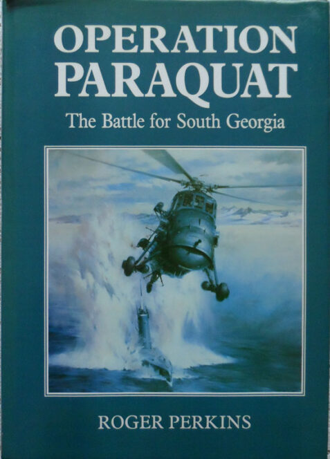 Operation Paraquat: The Battle for South Georgia