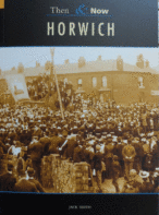 Horwich Then & Now By Jack Smith