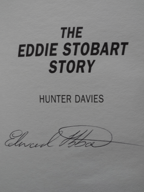 The Eddie Stobart Story By Hunter Davies: Signed By Stobbart