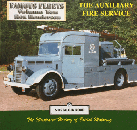 The Auxilliary Fire Service (Famous Fleets)