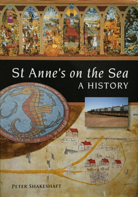 St Annes on the Sea: A History By Peter Shakeshaft