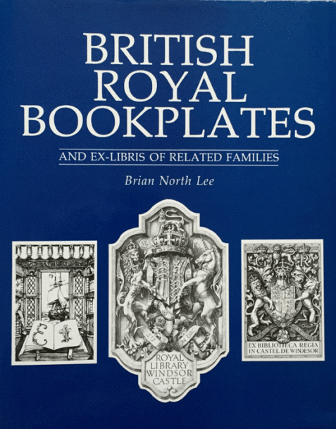 British Royal Bookplates: An Ex-Libris of Related Families