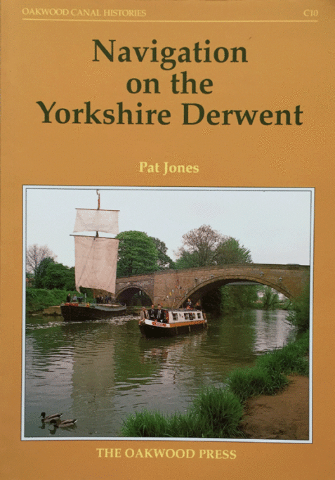 Navigation on the Yorkshire Derwent By Pat Jones