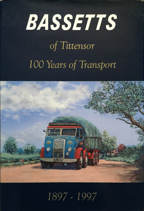 Bassetts of Tittensor: 100 Years of Transport 1897-1997