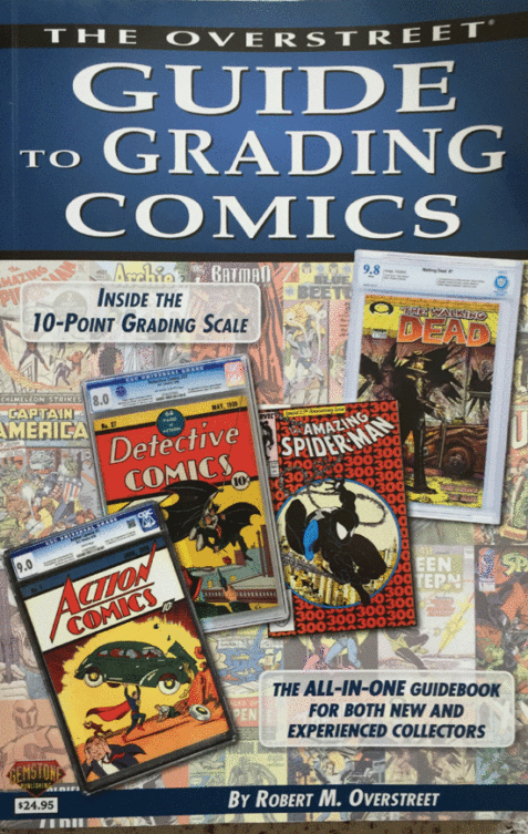 Overstreet Guide to Grading Comics 2015