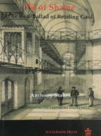 Pit of Shame: The Real Ballad of Reading Gaol By Anthony Stokes