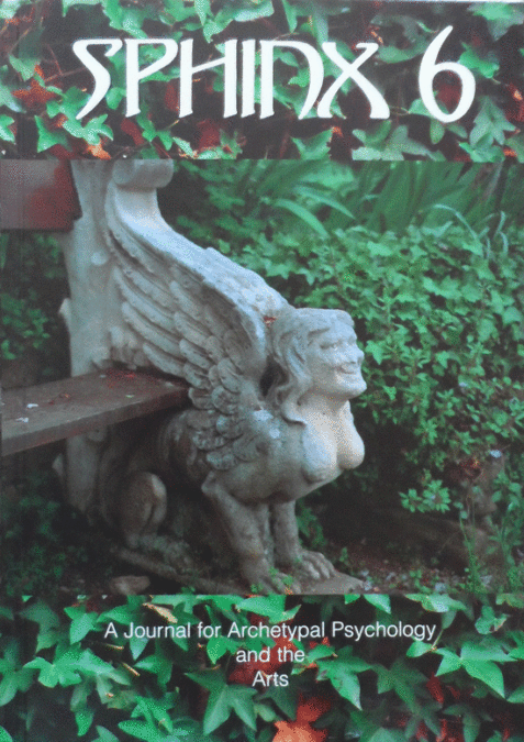 SPHINX 6: A Journal for Archetypal Psychology and the Arts