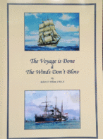 The Voyage is Done & The Winds Don't Blow By Robert A. Wilson - Signed