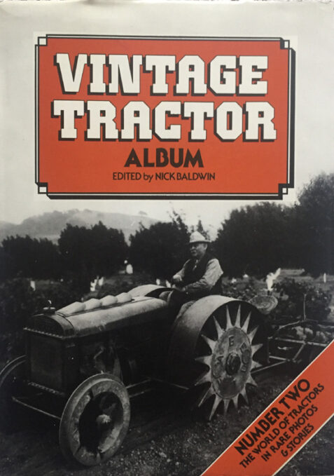 Vintage Tractor Album: No. 2 By Nick Baldwin