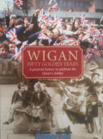 Wigan: Fifty Golden Years