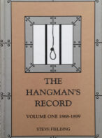Hangman's Record Volume One: 1868-1899 By Steve Fielding