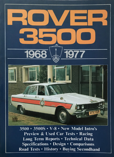 Rover 3500, 1968-77 (Brooklands Books Road Tests Series)