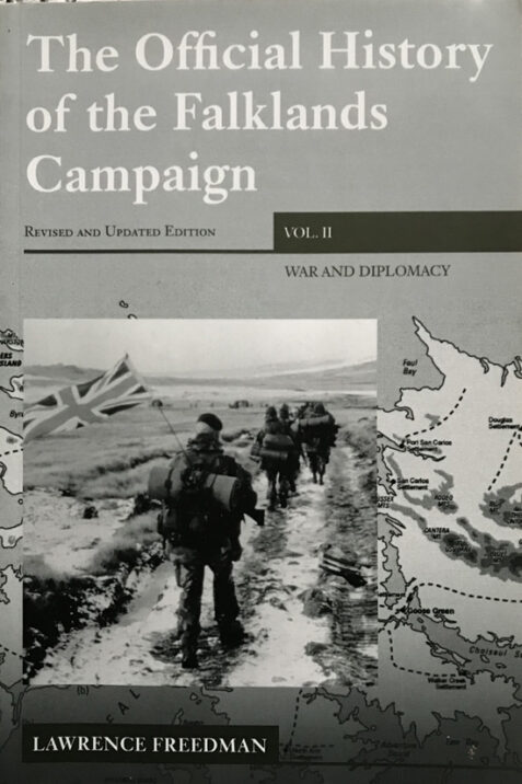 The Official History of the Falklands Campaign Volume 2: War and Diplomacy