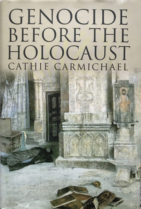 Genocide Before the Holocaust By Cathie Carmichael
