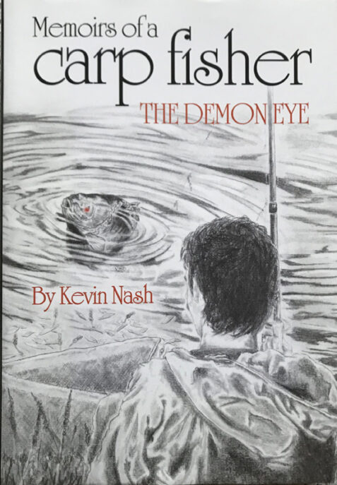 Memoirs of a Carp Fisher: The Demon Eye By Kevin Nash