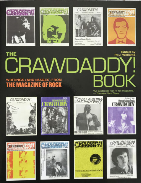 The Crawdaddy! Book: Writings (and Images) from the Magazine of Rock