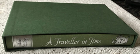 A Traveller in Time By Alison Uttley - The Folio Society