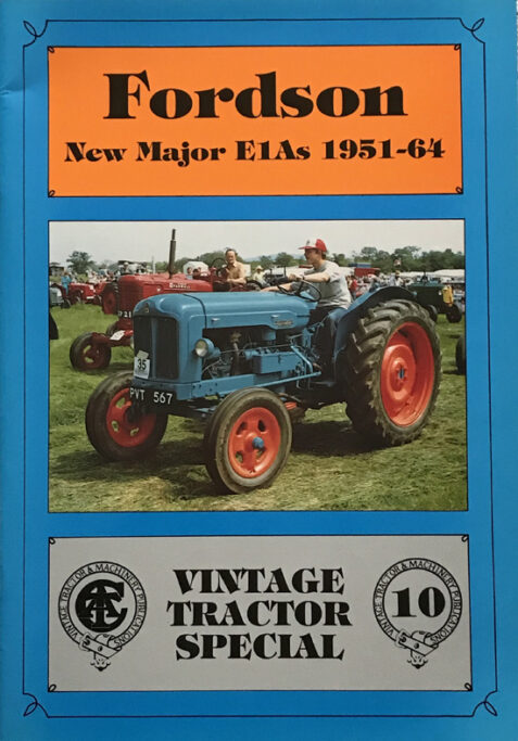 Fordson New Major EIAs 1951-64 (Vintage Tractor Special 10)