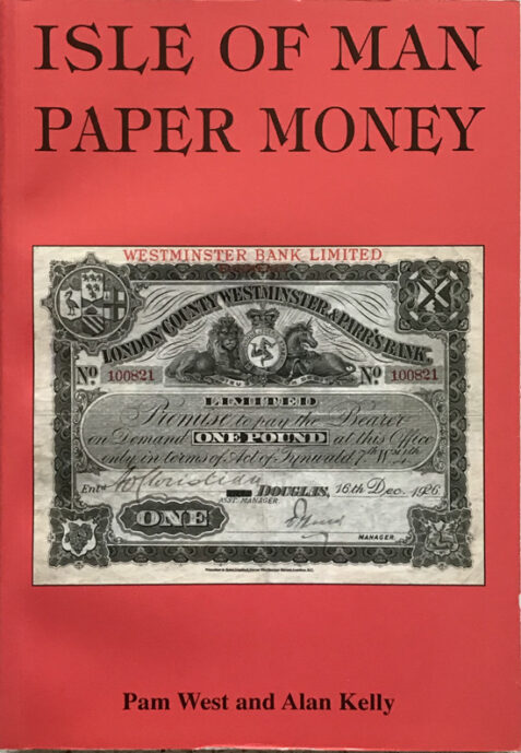 Isle Of Man Paper Money By Pam West