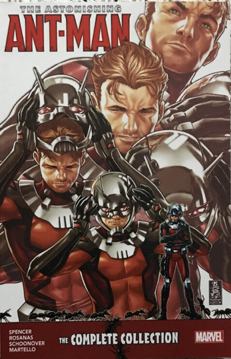 The Astonishing Ant-Man: The Complete Collection By Nick Spencer