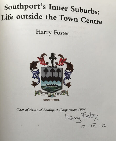 Southport's Inner Suburbs: Life Outside the Town Centre By Harry Foster - Signed Limited Edition