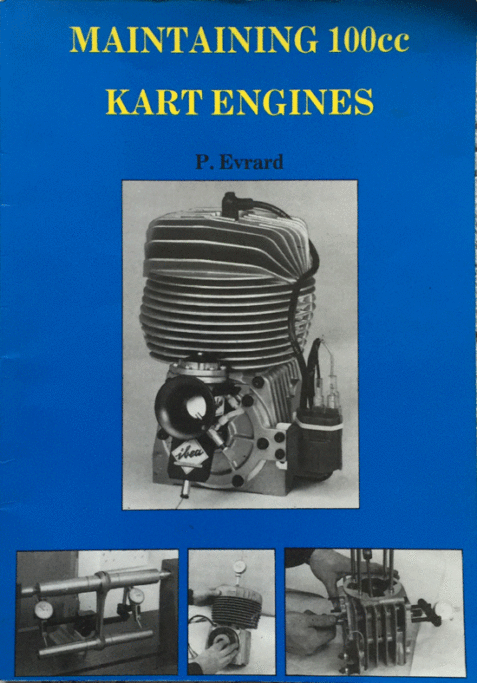 Maintaining 100cc Kart Engines By P. Evrard