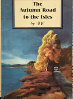 The Autumn Road to the Isles By "BB"