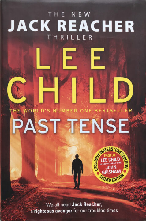 Past Tense By Lee Child - Signed First Edition