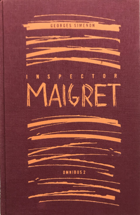 Inspector Maigret: Omnibus 2 By Georges Simenon (Penguin Classics)
