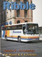 Ribble: Volume 2 By T. B. Maund and A.A.Townsin