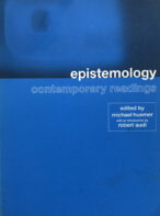 Epistemology: Contemporary Readings By Michael Huemer