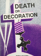 Death or Decoration By Ron Waite - Signed Edition