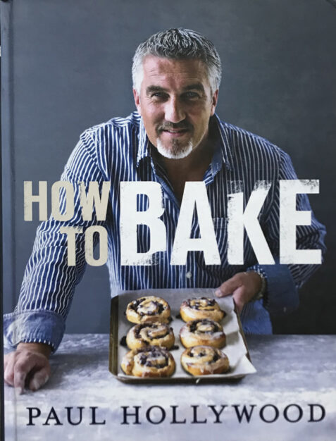 How to Bake By Paul Hollywood