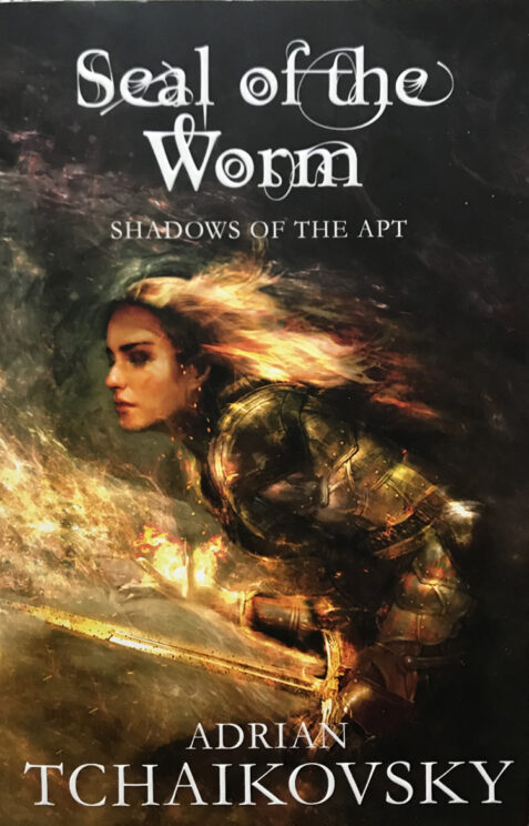 The Seal of the Worm (Shadows of the Apt Book 10) By Adrian Tchaikovsky