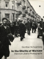 In the Ghetto Of Warsaw: Heinrich Jost's Photographs
