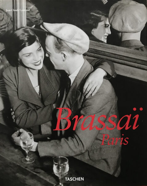 Brassai: Paris (Taschen 25th Anniversary Special Edition)