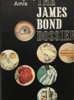 The James Bond Dossier By Kingsley Amis