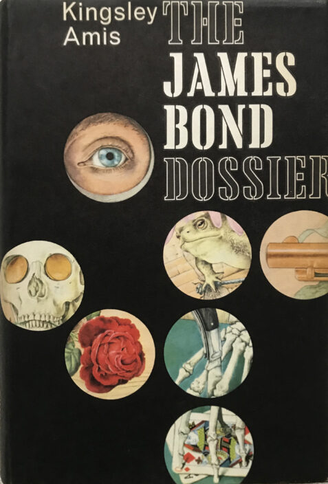 The James Bond Dossier By Kingsley Amis