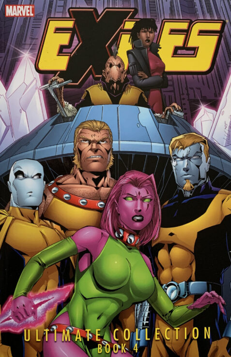 Exiles Ultimate Collection: Book 4