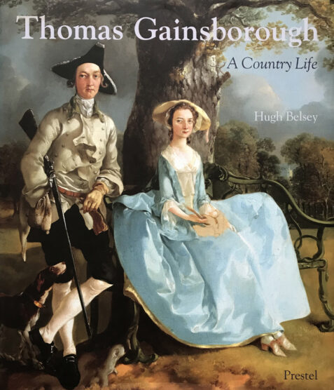 Thomas Gainsborough: A Country Life By Hugh Belsey